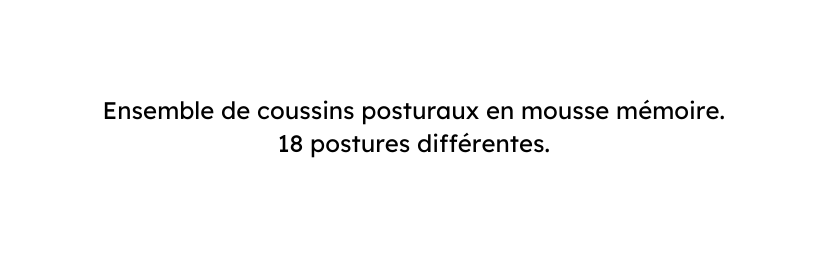 Ensemble de coussins posturaux en mousse mémoire 18 postures différentes